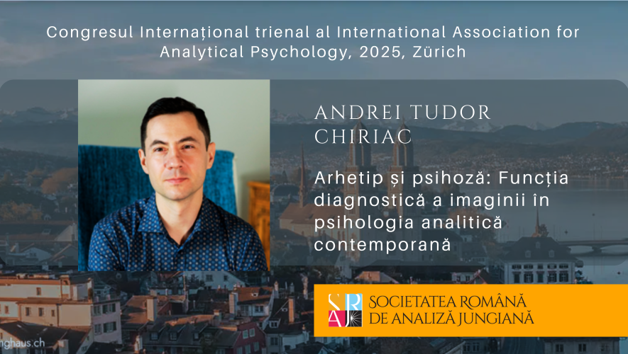 „Arhetip și psihoză: Funcția diagnostică a imaginii în psihologia analitică contemporană”
